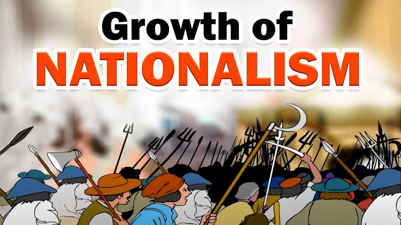 2. The Growth of Nationalism